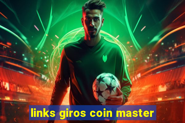 links giros coin master